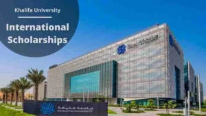 Study In UAE: 2022 Khalifa University Graduate Scholarships for International Students